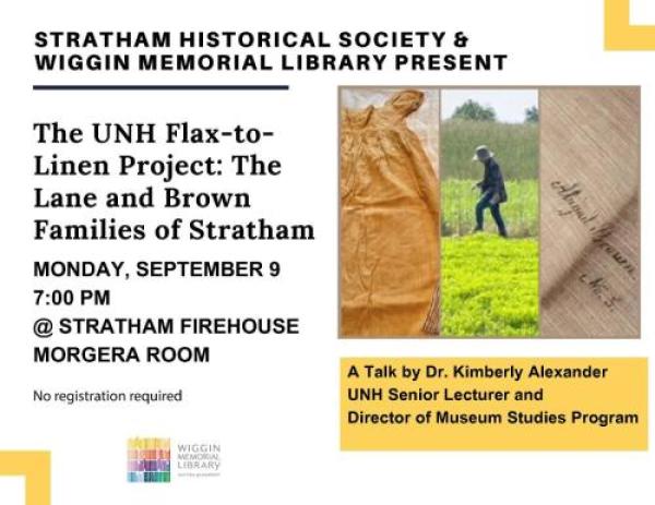 Stratham Historical Society and Wiggin Memorial Library Present. 